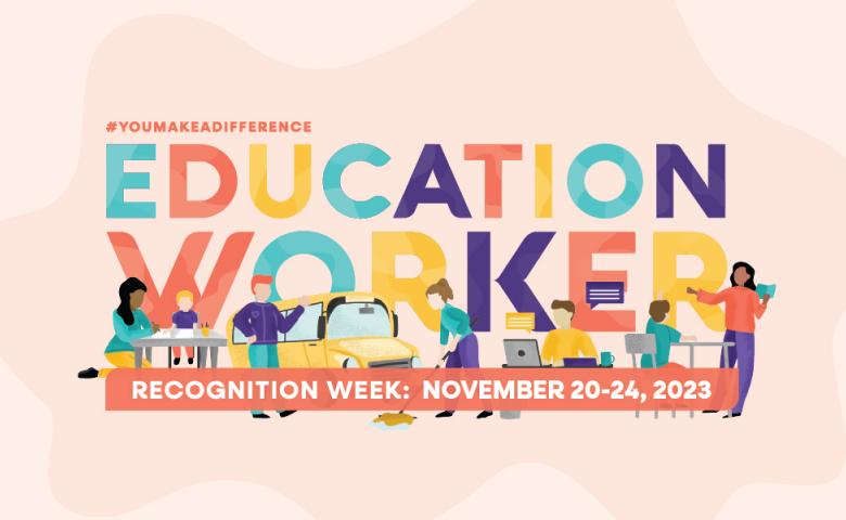 Education Worker Recognition Week graphic