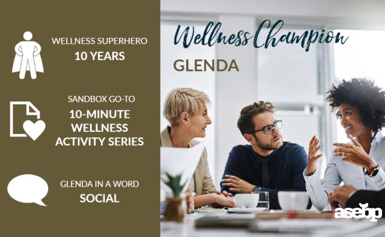 Wellness champion, Glenda&#039;s, questions and answers
